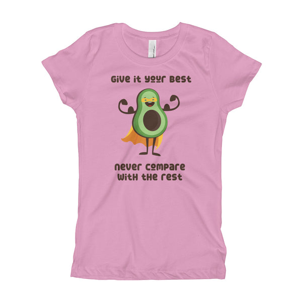 Give it your best (Girl's T-Shirt)